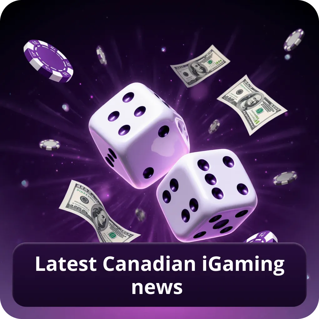 Latest Canadian iGaming news